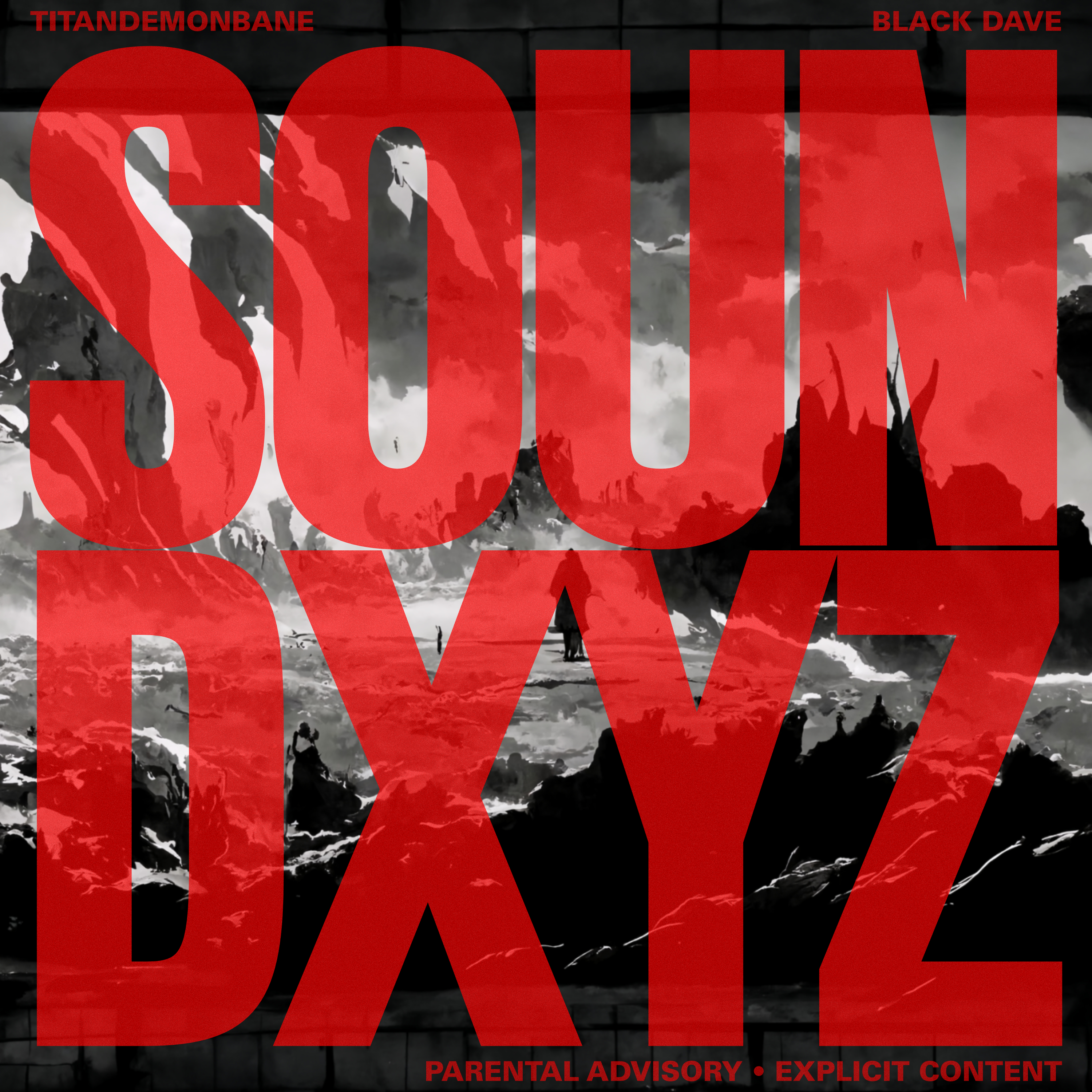 SOUNDXYZ (w/ TitanDemonBane)